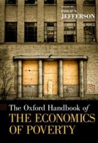 cover of the book The Oxford Handbook of the Economics of Poverty