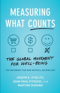 cover of the book Measuring What Counts: The Global Movement for Well-being