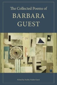 cover of the book The Collected Poems of Barbara Guest