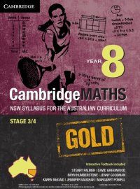 cover of the book Cambridge Mathematics GOLD NSW Syllabus for the Australian Curriculum Year 8 Pack (Textbook and Interactive Textbook)