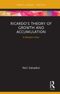 cover of the book Ricardo's Theory of Growth and Accumulation: A Modern View