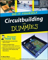 cover of the book Do-It-Yourself Circuitbuilding For Dummies (Do-It-Yourself for Dummies)