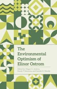 cover of the book The environmental optimism of Elinor Ostrom