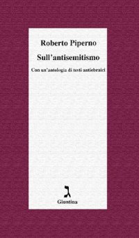 cover of the book Sull'antisemitismo. Con un'antologia di testi antiebraici