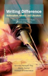 cover of the book Writing Difference: Nationalism, Identity and Literature