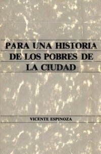 cover of the book Para una historia de los pobres de la ciudad