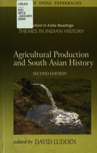 cover of the book Agricultural Production and South Asian History