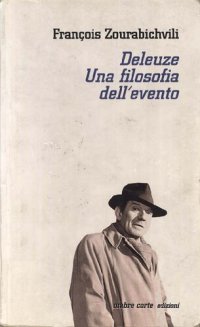 cover of the book Deleuze. Una filosofia dell'evento