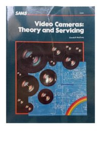 cover of the book Video Cameras: Theory and Servicing