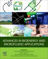 cover of the book Advances in Bioenergy and Microfluidic Applications