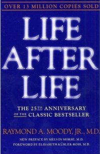 cover of the book Life After Life : The Investigation of a Phenomenon--Survival of Bodily Death