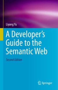 cover of the book A Developer’s Guide to the Semantic Web