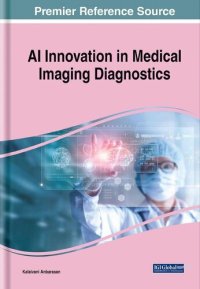 cover of the book AI Innovation in Medical Imaging Diagnostics