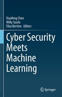 cover of the book Cyber Security Meets Machine Learning