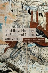 cover of the book Buddhist Healing in Medieval China and Japan