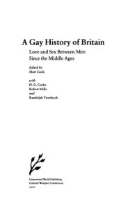 cover of the book A Gay History of Britain: Love and Sex Between Men Since the Middle Ages