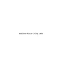 cover of the book Life on the Russian Country Estate: A Social and Cultural History