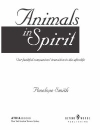 cover of the book Animals in Spirit: Our faithful companions' transition to the afterlife