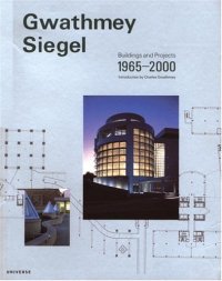 cover of the book Gwathmey Siegel: Buildings & Projects 1965-2000