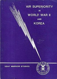 cover of the book Air Superiority in World War II and Korea