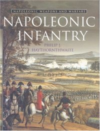 cover of the book Napoleonic Infantry