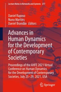 cover of the book Advances in Human Dynamics for the Development of Contemporary Societies: Proceedings of the AHFE 2021 Virtual Conference on Human Dynamics for the Development of Contemporary Societies, July 25–29, 2021, USA