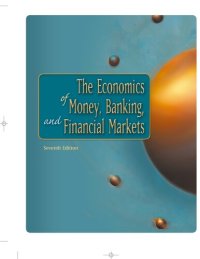 cover of the book The Economics of Money, Banking and Financial Markets : 7th edition