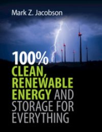 cover of the book 100% Clean, Renewable Energy and Storage for Everything