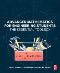 cover of the book Advanced Mathematics for Engineering Students: The Essential Toolbox