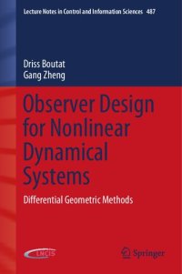 cover of the book Observer Design for Nonlinear Dynamical Systems: Differential Geometric Methods