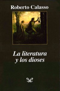 cover of the book La literatura y los dioses