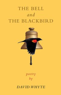 cover of the book The Bell and The Blackbird