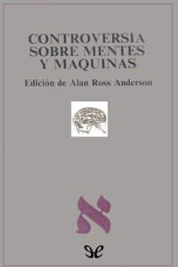 cover of the book Controversias sobre mentes y máquinas