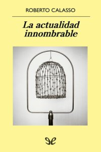 cover of the book La actualidad innombrable