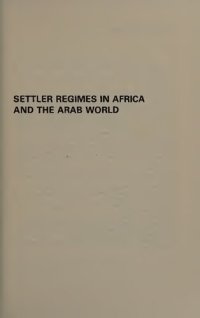 cover of the book Settler Regimes in Africa and the Arab World: The Illusion of Endurance