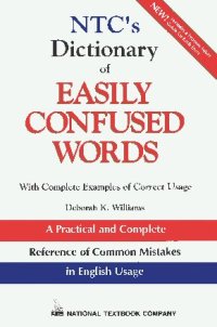 cover of the book NTC's Dictionary of Easily Confused Words