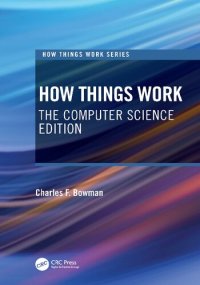 cover of the book How Things Work: The Computer Science Edition