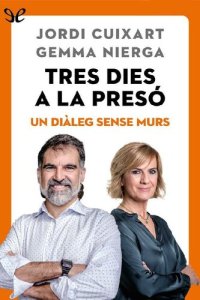 cover of the book Tres dies a la presó