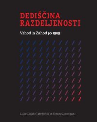 cover of the book Dediščina razdeljenosti