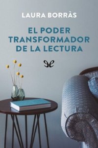 cover of the book El poder transformador de la lectura