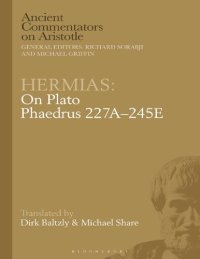 cover of the book Hermias: On Plato Phaedrus 227A–245E