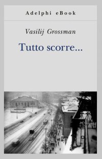 cover of the book Tutto scorre...