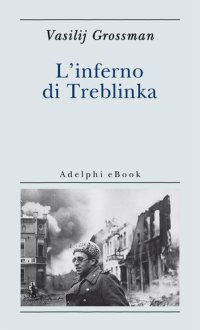 cover of the book L'inferno di Treblinka