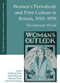 cover of the book Women's Periodicals and Print Culture in Britain, 1918-1939