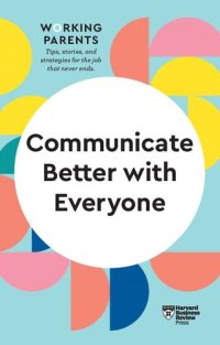 cover of the book Communicate Better with Everyone