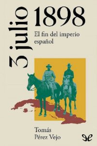 cover of the book 3 de julio de 1898