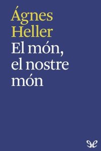 cover of the book El món, el nostre món