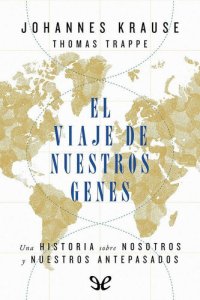 cover of the book El viaje de nuestros genes