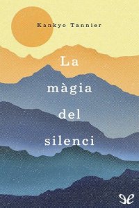 cover of the book La màgia del silenci