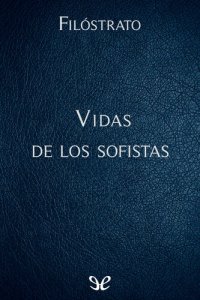 cover of the book Vidas de los sofistas